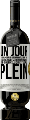 49,95 € Envoi gratuit | Vin rouge Édition Premium MBS® Réserve Un jour tu es jeune et le lendemain tu sens tous les adoucissantss du supermarché pour choisir celui qui est le plus plein Étiquette Blanche. Étiquette personnalisable Réserve 12 Mois Récolte 2015 Tempranillo