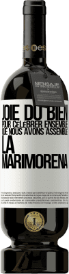 49,95 € Envoi gratuit | Vin rouge Édition Premium MBS® Réserve Joie du bien, pour célébrer ensemble que nous avons assemblé la marimorena Étiquette Blanche. Étiquette personnalisable Réserve 12 Mois Récolte 2014 Tempranillo