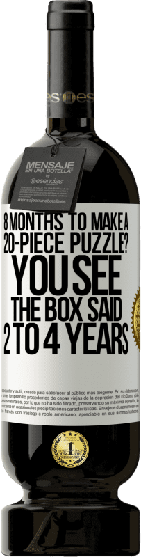 49,95 € 免费送货 | 红酒 高级版 MBS® 预订 8个月可以制作20个拼图？你看，盒子说2至4年 白标. 可自定义的标签 预订 12 个月 收成 2016 Tempranillo