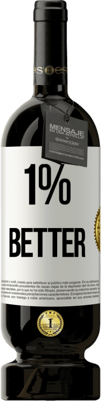 49,95 € Envoi gratuit | Vin rouge Édition Premium MBS® Réserve 1% Better Étiquette Blanche. Étiquette personnalisable Réserve 12 Mois Récolte 2015 Tempranillo