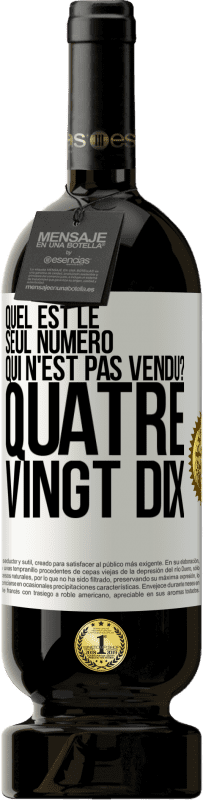 49,95 € Envoi gratuit | Vin rouge Édition Premium MBS® Réserve Quel est le seul numéro qui n'est pas vendu? Quatre vingt dix Étiquette Blanche. Étiquette personnalisable Réserve 12 Mois Récolte 2015 Tempranillo