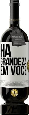 49,95 € Envio grátis | Vinho tinto Edição Premium MBS® Reserva Há grandeza em você Etiqueta Branca. Etiqueta personalizável Reserva 12 Meses Colheita 2014 Tempranillo