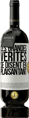 49,95 € Envoi gratuit | Vin rouge Édition Premium MBS® Réserve Les grandes vérités se disent en plaisantant Étiquette Blanche. Étiquette personnalisable Réserve 12 Mois Récolte 2014 Tempranillo