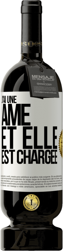 49,95 € Envoi gratuit | Vin rouge Édition Premium MBS® Réserve J'ai une âme et elle est chargée Étiquette Blanche. Étiquette personnalisable Réserve 12 Mois Récolte 2014 Tempranillo