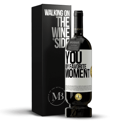 «You. My favorite moment» Premium Edition MBS® Reserve