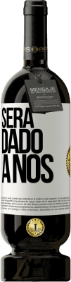 49,95 € Envio grátis | Vinho tinto Edição Premium MBS® Reserva Será dado a nós Etiqueta Branca. Etiqueta personalizável Reserva 12 Meses Colheita 2015 Tempranillo