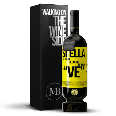 «Si ella no viene, recurre al plan VE» Premium Edition MBS® Reserve