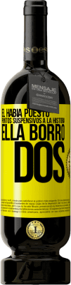 49,95 € Envío gratis | Vino Tinto Edición Premium MBS® Reserva Él había puesto puntos suspensivos a la historia, ella borró dos Etiqueta Amarilla. Etiqueta personalizable Reserva 12 Meses Cosecha 2016 Tempranillo