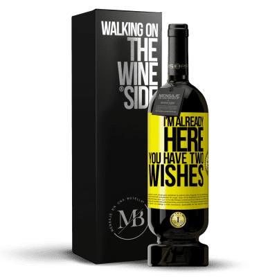 «I'm already here. You have two wishes» Premium Edition MBS® Reserve