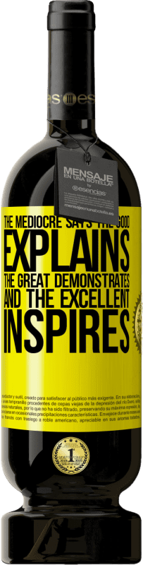 49,95 € 免费送货 | 红酒 高级版 MBS® 预订 平庸的说，好的解释，伟大的展示和出色的启发 黄色标签. 可自定义的标签 预订 12 个月 收成 2016 Tempranillo