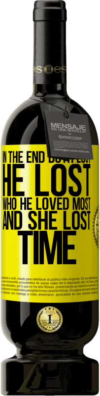 49,95 € 免费送货 | 红酒 高级版 MBS® 预订 最终，双方都输了。他失去了他最爱的人，而她失去了时间 黄色标签. 可自定义的标签 预订 12 个月 收成 2016 Tempranillo