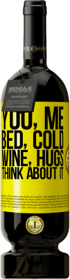 49,95 € 送料無料 | 赤ワイン プレミアム版 MBS® 予約する あなた、私、ベッド、風邪、ワイン、抱擁。考えてみて 黄色のラベル. カスタマイズ可能なラベル 予約する 12 月 収穫 2014 Tempranillo