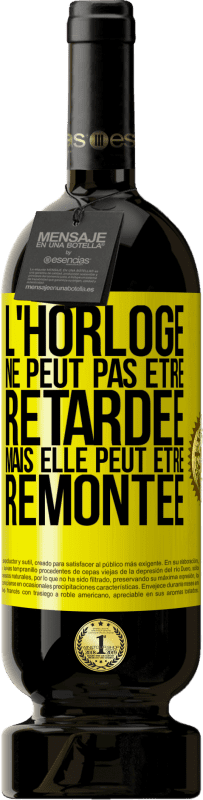 49,95 € Envoi gratuit | Vin rouge Édition Premium MBS® Réserve L'horloge ne peut pas être retardée, mais elle peut être remontée Étiquette Jaune. Étiquette personnalisable Réserve 12 Mois Récolte 2015 Tempranillo