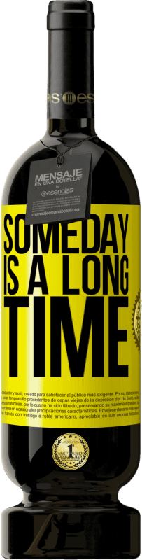 49,95 € 送料無料 | 赤ワイン プレミアム版 MBS® 予約する いつかは長い 黄色のラベル. カスタマイズ可能なラベル 予約する 12 月 収穫 2016 Tempranillo