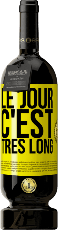 49,95 € Envoi gratuit | Vin rouge Édition Premium MBS® Réserve Le jour, c'est très long Étiquette Jaune. Étiquette personnalisable Réserve 12 Mois Récolte 2015 Tempranillo