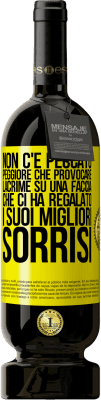 49,95 € Spedizione Gratuita | Vino rosso Edizione Premium MBS® Riserva Non c'è peccato peggiore che provocare lacrime su una faccia che ci ha regalato i suoi migliori sorrisi Etichetta Gialla. Etichetta personalizzabile Riserva 12 Mesi Raccogliere 2014 Tempranillo