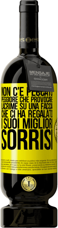 49,95 € Spedizione Gratuita | Vino rosso Edizione Premium MBS® Riserva Non c'è peccato peggiore che provocare lacrime su una faccia che ci ha regalato i suoi migliori sorrisi Etichetta Gialla. Etichetta personalizzabile Riserva 12 Mesi Raccogliere 2016 Tempranillo