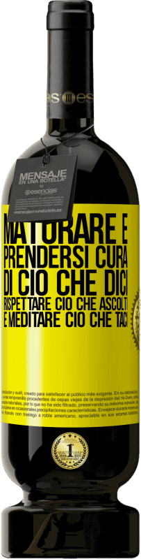 49,95 € Spedizione Gratuita | Vino rosso Edizione Premium MBS® Riserva Maturare è prendersi cura di ciò che dici, rispettare ciò che ascolti e meditare ciò che taci Etichetta Gialla. Etichetta personalizzabile Riserva 12 Mesi Raccogliere 2015 Tempranillo