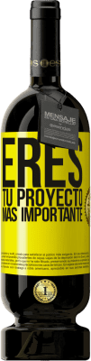 49,95 € Envío gratis | Vino Tinto Edición Premium MBS® Reserva Eres tu proyecto más importante Etiqueta Amarilla. Etiqueta personalizable Reserva 12 Meses Cosecha 2016 Tempranillo