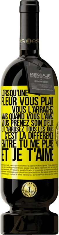 49,95 € Envoi gratuit | Vin rouge Édition Premium MBS® Réserve Lorsqu'une fleur vous plait, vous l'arrachez. Mais quand vous l'aimez vous prenez soin d'elle et l'arrosez tous les jours Étiquette Jaune. Étiquette personnalisable Réserve 12 Mois Récolte 2015 Tempranillo