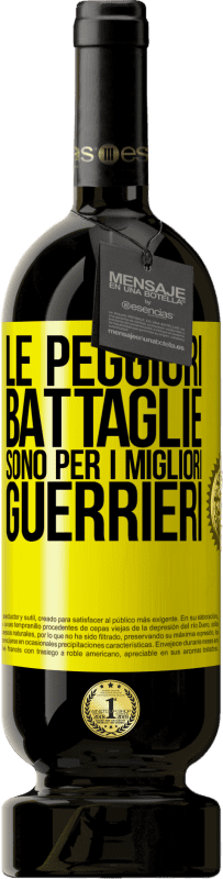 49,95 € Spedizione Gratuita | Vino rosso Edizione Premium MBS® Riserva Le peggiori battaglie sono per i migliori guerrieri Etichetta Gialla. Etichetta personalizzabile Riserva 12 Mesi Raccogliere 2015 Tempranillo