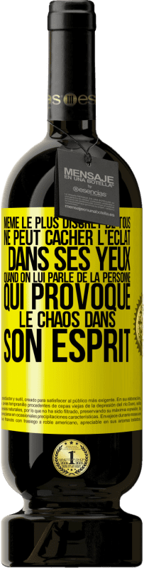 49,95 € Envoi gratuit | Vin rouge Édition Premium MBS® Réserve Même le plus discret de tous ne peut cacher l'éclat dans ses yeux quand on lui parle de la personne qui provoque le chaos dans s Étiquette Jaune. Étiquette personnalisable Réserve 12 Mois Récolte 2015 Tempranillo