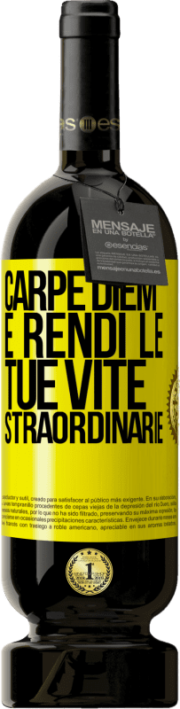 49,95 € Spedizione Gratuita | Vino rosso Edizione Premium MBS® Riserva Carpe Diem e rendi le tue vite straordinarie Etichetta Gialla. Etichetta personalizzabile Riserva 12 Mesi Raccogliere 2015 Tempranillo