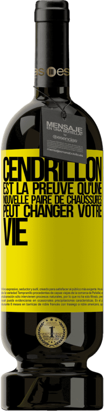 49,95 € Envoi gratuit | Vin rouge Édition Premium MBS® Réserve Cendrillon est la preuve qu'une nouvelle paire de chaussures peut changer votre vie Étiquette Jaune. Étiquette personnalisable Réserve 12 Mois Récolte 2015 Tempranillo