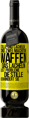 49,95 € Kostenloser Versand | Rotwein Premium Ausgabe MBS® Reserve Stille und Lächeln sind zwei mächtige Waffen. Das Lächeln löst Probleme, die Stille verhindert sie Gelbes Etikett. Anpassbares Etikett Reserve 12 Monate Ernte 2014 Tempranillo