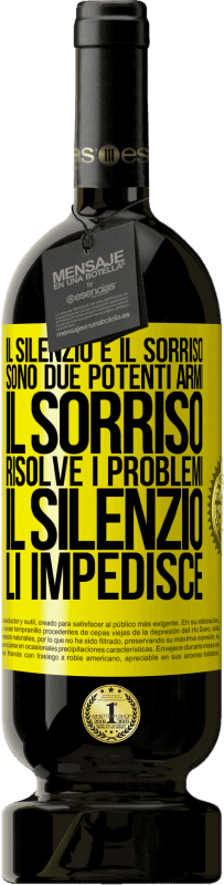 49,95 € Spedizione Gratuita | Vino rosso Edizione Premium MBS® Riserva Il silenzio e il sorriso sono due potenti armi. Il sorriso risolve i problemi, il silenzio li impedisce Etichetta Gialla. Etichetta personalizzabile Riserva 12 Mesi Raccogliere 2015 Tempranillo