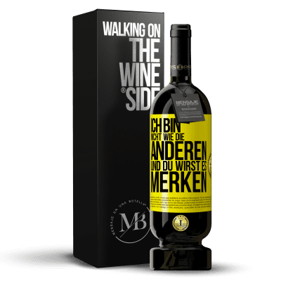 «Ich bin nicht wie die anderen, und du wirst es merken» Premium Ausgabe MBS® Reserve