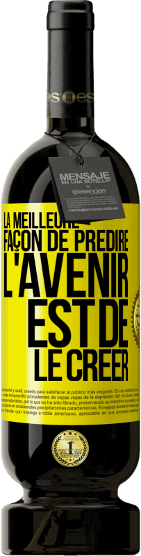 49,95 € Envoi gratuit | Vin rouge Édition Premium MBS® Réserve La meilleure façon de prédire l'avenir est de le créer Étiquette Jaune. Étiquette personnalisable Réserve 12 Mois Récolte 2015 Tempranillo