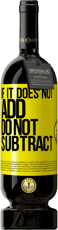 49,95 € 免费送货 | 红酒 高级版 MBS® 预订 如果不加，则不要减 黄色标签. 可自定义的标签 预订 12 个月 收成 2016 Tempranillo