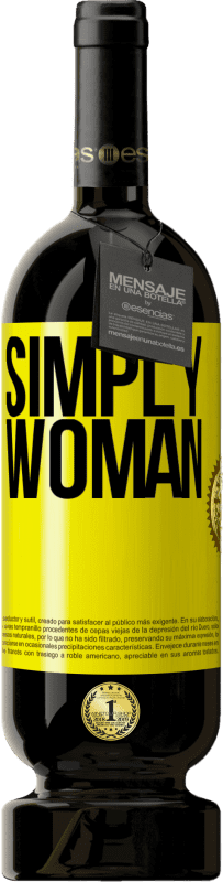 49,95 € 免费送货 | 红酒 高级版 MBS® 预订 只是女人 黄色标签. 可自定义的标签 预订 12 个月 收成 2014 Tempranillo