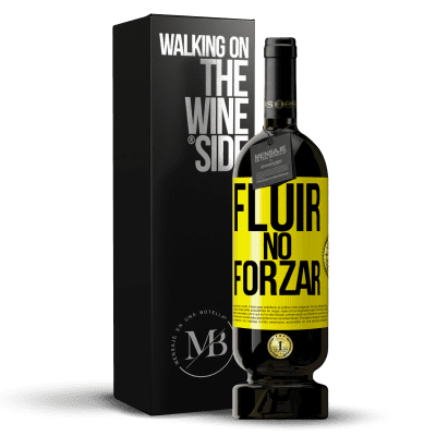 «Fluir, no forzar» Edición Premium MBS® Reserva