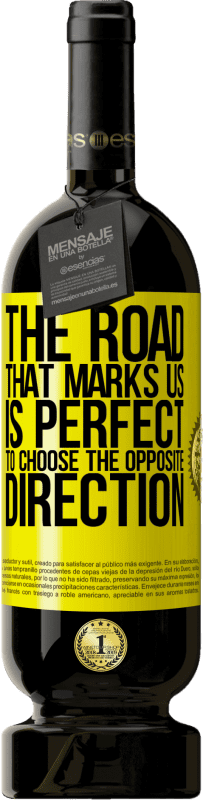 49,95 € 免费送货 | 红酒 高级版 MBS® 预订 标志着我们的道路非常适合选择相反的方向 黄色标签. 可自定义的标签 预订 12 个月 收成 2016 Tempranillo