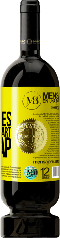 39,95 € Free Shipping | Red Wine Premium Edition MBS® Reserva All that goes after the fart is crap Yellow Label. Customizable label Reserva 12 Months Harvest 2014 Tempranillo