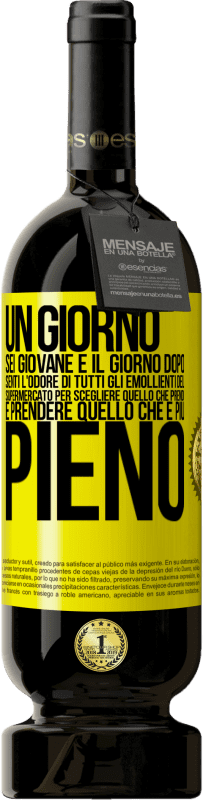 49,95 € Spedizione Gratuita | Vino rosso Edizione Premium MBS® Riserva Un giorno sei giovane e il giorno dopo, senti l'odore di tutti gli emollienti del supermercato per scegliere quello che Etichetta Gialla. Etichetta personalizzabile Riserva 12 Mesi Raccogliere 2015 Tempranillo