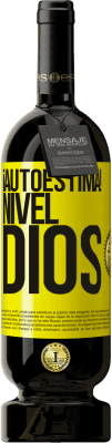 49,95 € Envío gratis | Vino Tinto Edición Premium MBS® Reserva ¡Autoestima! Nivel dios Etiqueta Amarilla. Etiqueta personalizable Reserva 12 Meses Cosecha 2016 Tempranillo