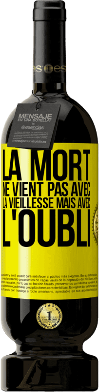 49,95 € Envoi gratuit | Vin rouge Édition Premium MBS® Réserve La mort ne vient pas avec la vieillesse, mais avec l'oubli Étiquette Jaune. Étiquette personnalisable Réserve 12 Mois Récolte 2015 Tempranillo