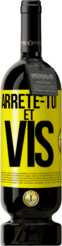 49,95 € Envoi gratuit | Vin rouge Édition Premium MBS® Réserve Arrête-toi et vis Étiquette Jaune. Étiquette personnalisable Réserve 12 Mois Récolte 2014 Tempranillo