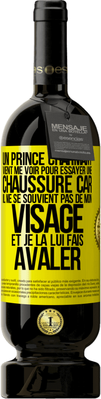 49,95 € Envoi gratuit | Vin rouge Édition Premium MBS® Réserve Un prince charmant vient me voir pour essayer une chaussure car il ne se souvient pas de mon visage et je la lui fais avaler Étiquette Jaune. Étiquette personnalisable Réserve 12 Mois Récolte 2014 Tempranillo