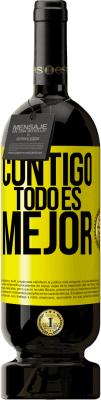 49,95 € Envío gratis | Vino Tinto Edición Premium MBS® Reserva Contigo todo es mejor Etiqueta Amarilla. Etiqueta personalizable Reserva 12 Meses Cosecha 2016 Tempranillo