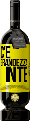 49,95 € Spedizione Gratuita | Vino rosso Edizione Premium MBS® Riserva C'è grandezza in te Etichetta Gialla. Etichetta personalizzabile Riserva 12 Mesi Raccogliere 2016 Tempranillo