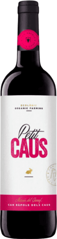 12,95 € 送料無料 | 赤ワイン Can Ràfols Petit Caus D.O. Penedès カタロニア スペイン Merlot — メルロー, Syrah — シラー, Cabernet Sauvignon — カベルネ・ソーヴィニヨン 75 cl