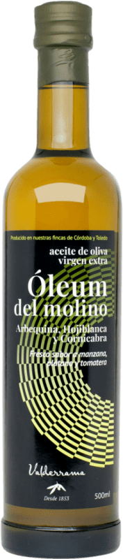8,95 € Spedizione Gratuita | Olio d'Oliva Valderrama Óleum del Molino EVO Extra Vergine Castilla-La Mancha Spagna Bottiglia Medium 50 cl Vetro