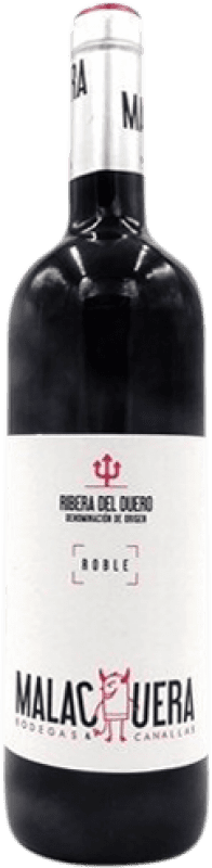 13,95 € Бесплатная доставка | Красное вино Malacuera Дуб D.O. Ribera del Duero Кастилия-Леон Испания бутылка 75 cl