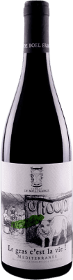10,95 € 免费送货 | 红葡萄酒 Famille de Boel Le Gras C'est la Vie Méditerranée 法国 Garnacha — 歌海娜, Cariñena — 佳丽酿, Caladoc — 卡拉多克 75 cl