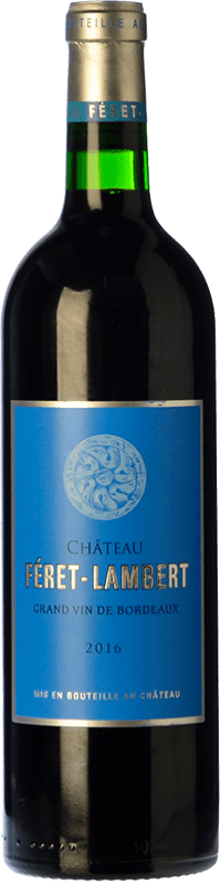 17,95 € Бесплатная доставка | Красное вино Château Féret-Lambert старения A.O.C. Bordeaux Supérieur Бордо Франция Merlot, Cabernet Sauvignon бутылка 75 cl