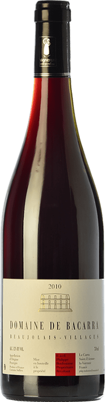 8,95 € Envoi gratuit | Vin rouge Bacarra Chêne A.O.C. Beaujolais-Villages Beaujolais France Gamay Bouteille 75 cl